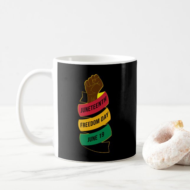 Juneteenth Freedom Day Black History  Coffee Mug (With Donut)