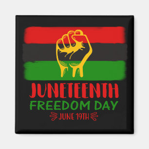 Juneteenth Freedom Day Black History Magnet