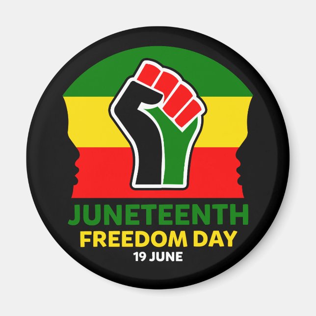 Juneteenth Freedom Day Black History   Magnet (Front)