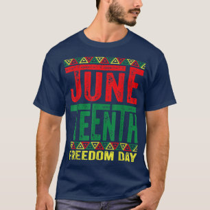 Juneteenth Freedom Day Proud 1865 Black History In T-Shirt