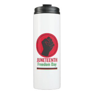 Juneteenth Freedom Day Thermal Tumbler