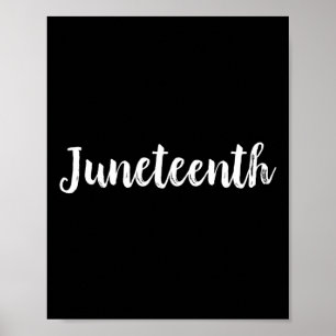 Juneteenth Freedom Independence Day Emancipation T Poster