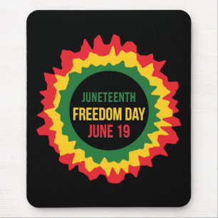 Juneteenth Freedom Liberation June 19th Mouse Pad
