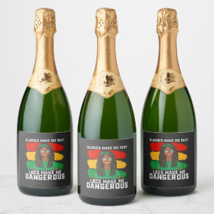 Juneteenth Glasses Locs Make Me Dangerous Sparkling Wine Label