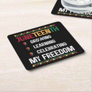 Juneteenth Growing Learning Celebrating My Freedom Square Paper Coaster