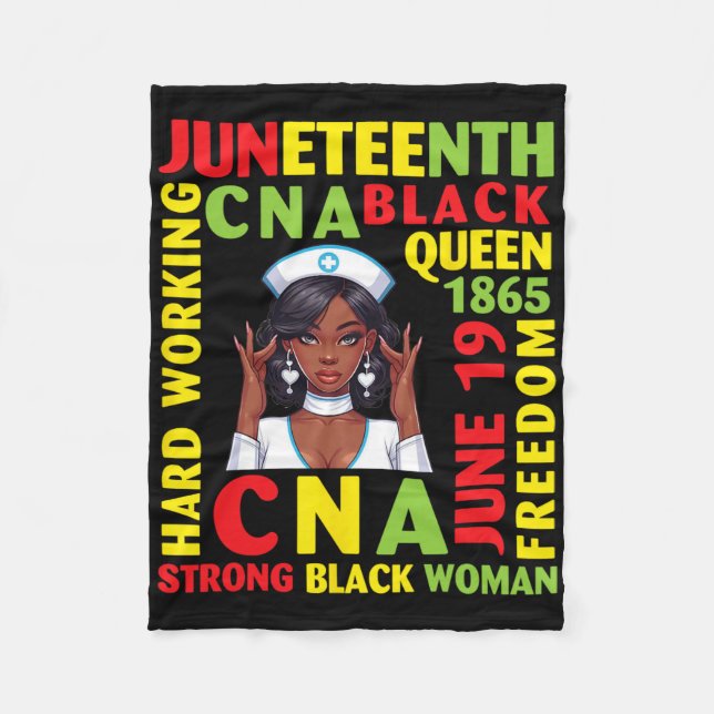 Juneteenth Hard Working Cna Black Queen Strong Bla Fleece Blanket (Front)