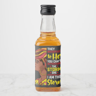 Juneteenth I Am The Storm Melanin Black Girl Liquor Bottle Label