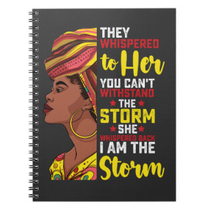 Juneteenth I Am The Storm Melanin Black Girl Notebook