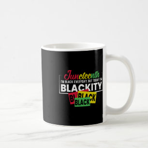 Juneteenth Im Black Everyday Coffee Mug