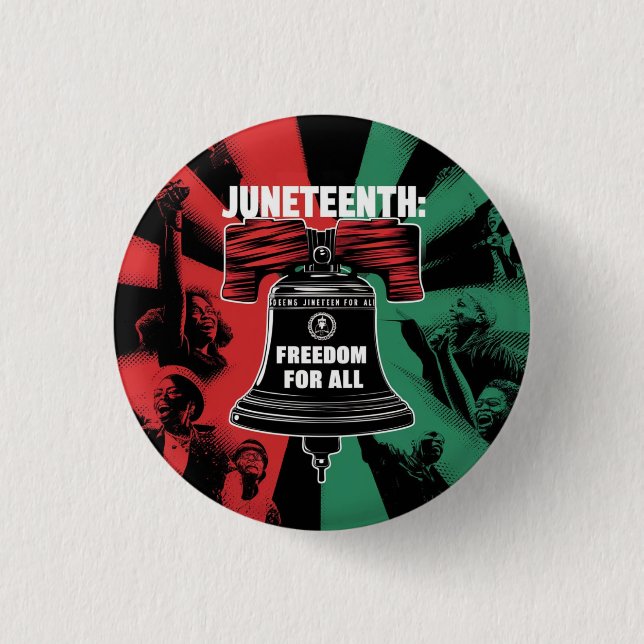 Juneteenth is Freedom For All Liberty Bell 3 Cm Round Badge (Front)