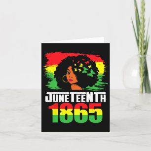 Juneteenth Is My Independence 1865 Day Black Women Card