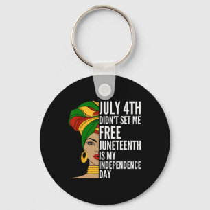 Juneteenth Is My Independence Day 1865 Messy Bun W Key Ring