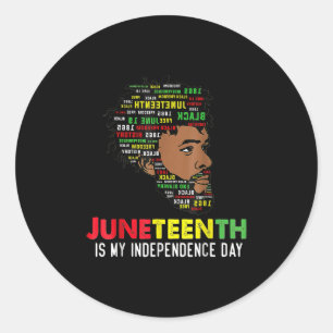 Juneteenth Is My Independence Day Black King Fathe Classic Round Sticker
