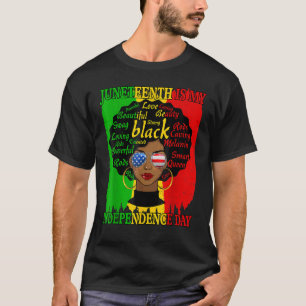 Juneteenth Is My Independence Day Black Women Afro T-Shirt