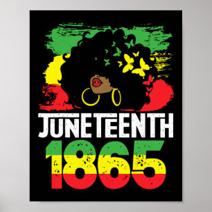 Juneteenth Is My Independence Day Black Women Blac Poster