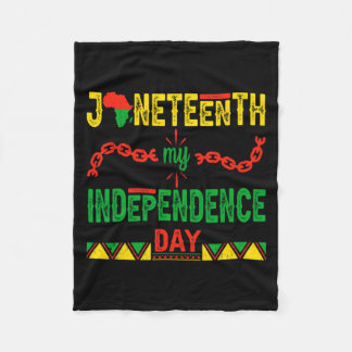 juneteenth is my independence day black women fleece blanket
