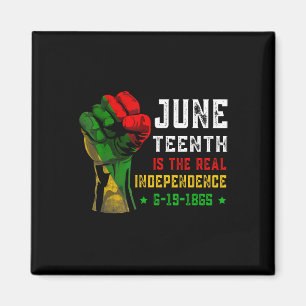 Juneteenth Is The Real Independence Day 1865 Freed Magnet
