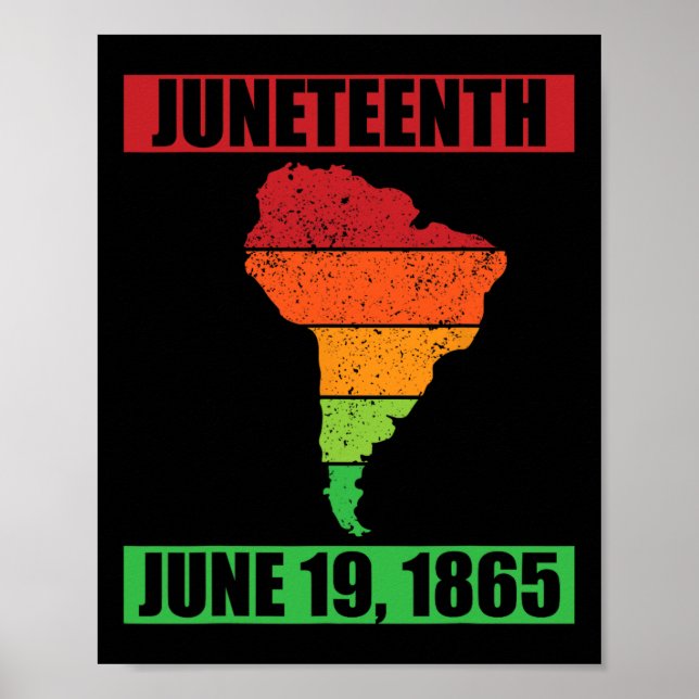 Juneteenth June 19 1865 - Juneteenth  Poster (Front)