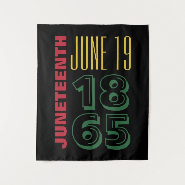 Juneteenth June 19 1865 Typography Black History Tapestry (Front)
