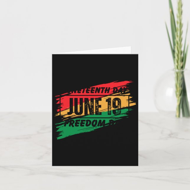 Juneteenth June 19 - Juneteenth Freedom Day  Card (Front)