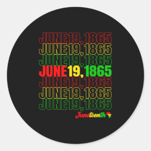Juneteenth June 19 Pride Africa African 1865 Men W Classic Round Sticker