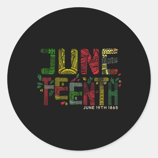 Juneteenth June 19th 1865  Classic Round Sticker (Front)