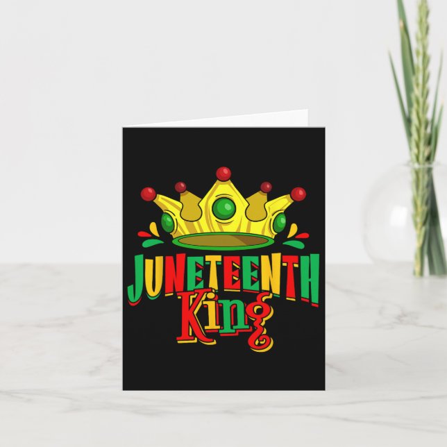 Juneteenth King Men Boy Afro African American June Card (Front)