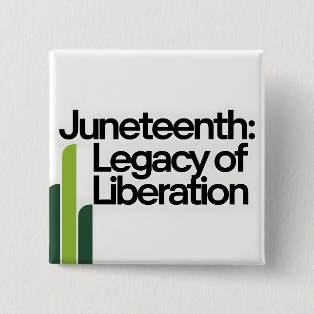 Juneteenth Legacy of Liberation Modern Graphic 15 Cm Square Badge (Front)