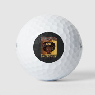 Juneteenth Melanin Can't Knock A Black Woman Golf Balls