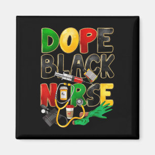 Juneteenth Nurse Black Women Black History Month N Magnet