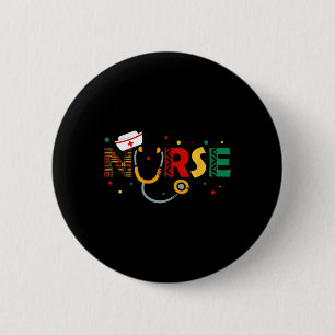 Juneteenth Nurse Melanin Nursing Stethoscope Black 6 Cm Round Badge