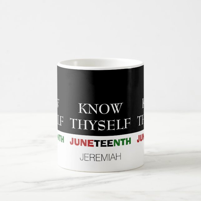 JUNETEENTH Personalised KNOW THYSELF Coffee Mug (Center)