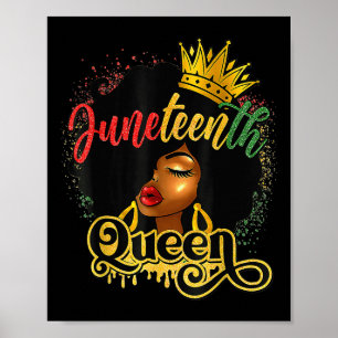 Juneteenth Queen African American Womens Girls Poster