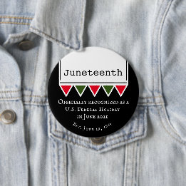 Juneteenth Quote National American Holiday 10 Cm Round Badge