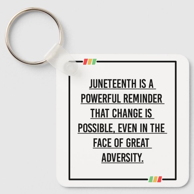 Juneteenth Quotes, Freedom of African American. Key Ring (Front)