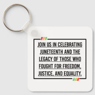 Juneteenth Quotes, Freedom of African American. Key Ring