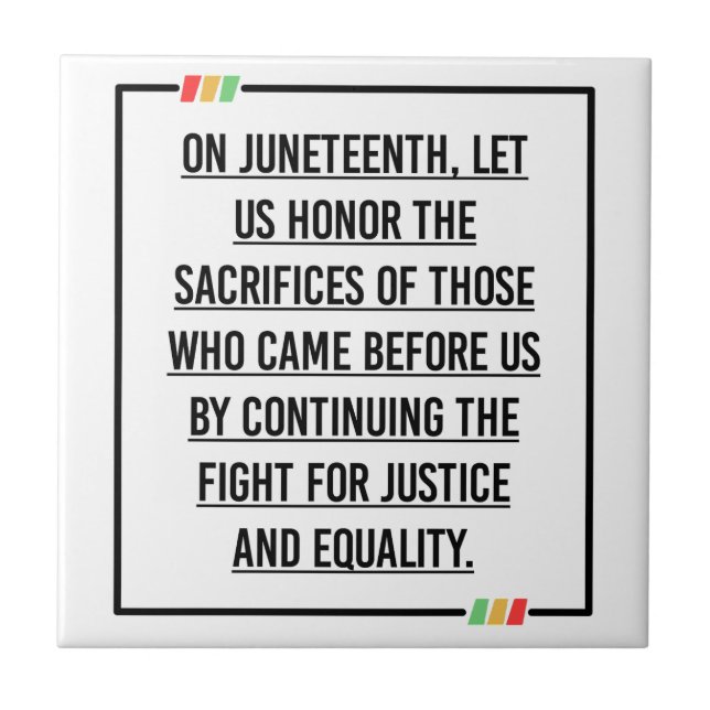 Juneteenth Quotes, Freedom of African American. Tile (Front)