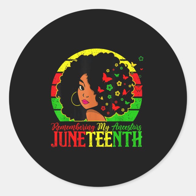 Juneteenth Remembering My Ancestor Freedom African Classic Round Sticker (Front)