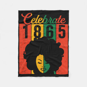 Juneteenth Shirt Black Women Celebrate 1865 Indepe Fleece Blanket