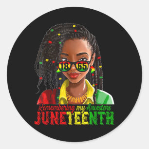 Juneteenth Shirts Hair Remembering My Ancestors Classic Round Sticker