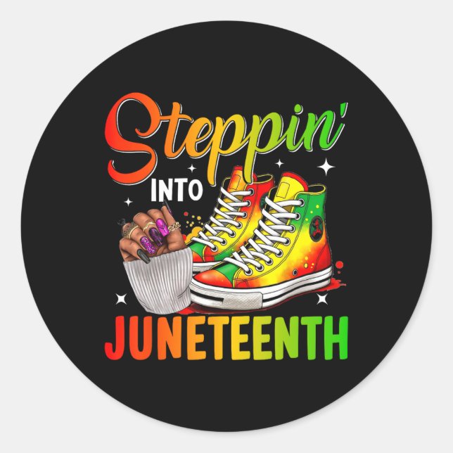 Juneteenth Shirts Women Stepping Into Juneteenth B Classic Round Sticker (Front)