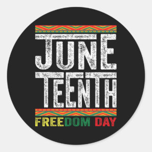 Juneteenth Since 1865 Black History Month Freedom  Classic Round Sticker