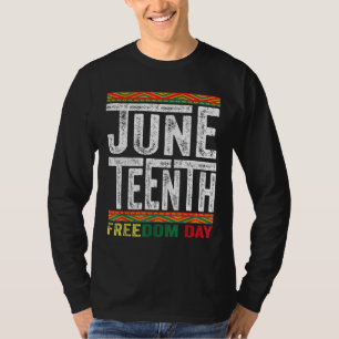 Juneteenth Since 1865 Black History Month Freedom T-Shirt