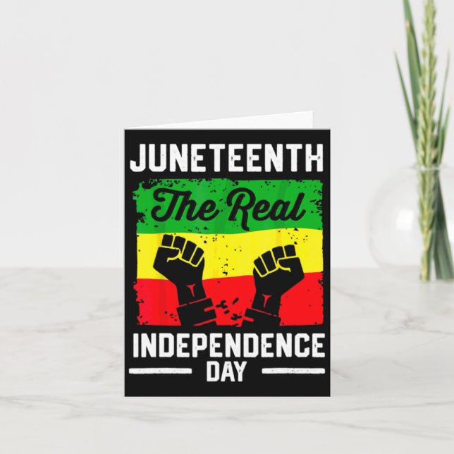 juneteenth the real independence day since 1865 af card (Front)