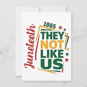 Juneteenth They Not Like Us 1865 Black History Thank You Card