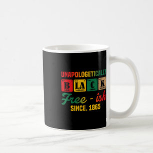 Juneteenth Unapologetically Black Periodic Women M Coffee Mug