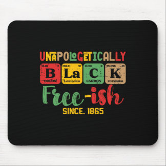 Juneteenth Unapologetically Black Periodic Women M Mouse Pad
