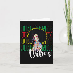 Juneteenth Vibes Freedom - June 19th 1865 African Card
