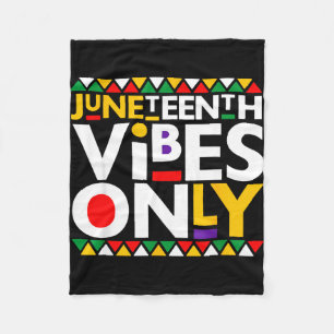 Juneteenth vibes only 1865 african american men fleece blanket