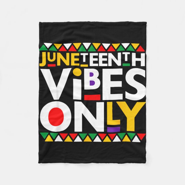 Juneteenth vibes only 1865 african american men fleece blanket (Front)